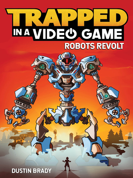 Title details for Robots Revolt by Dustin Brady - Available